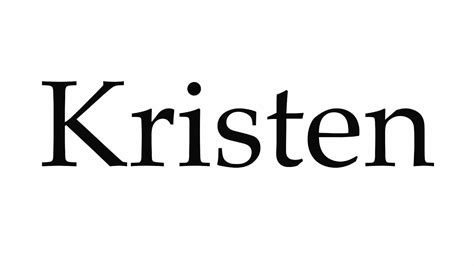 how to say kristen.